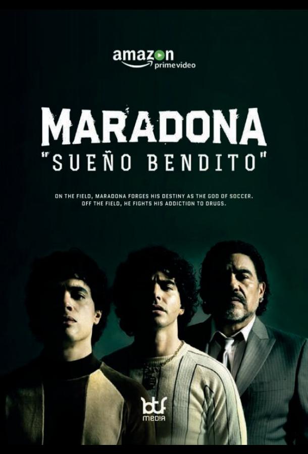 Смотреть Марадона: Благословенная мечта Все Сезоны